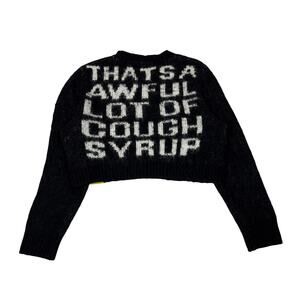 That's A Awful Lot of Cough Syrup Fuzzy Mohair Style Sweater Women's XL